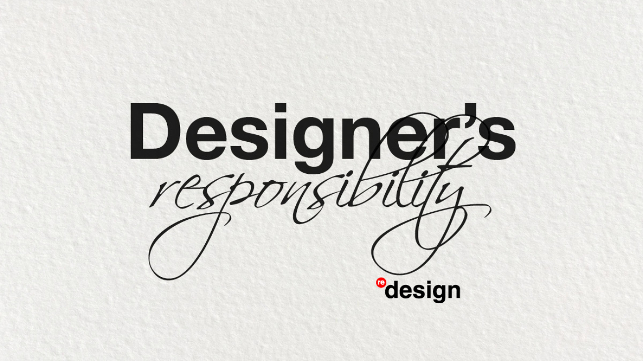redesign_tips__designers-responsibility